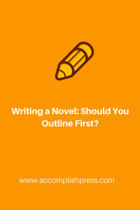 Writing a Novel - Outline