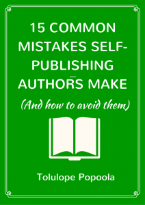 15 Mistakes Self-Publishing Authors Make
